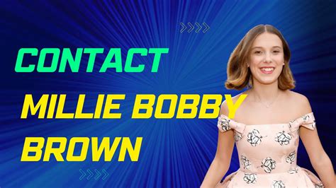 Contact Millie Bobby Brown